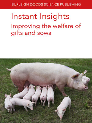 cover image of Improving the Welfare of Gilts and Sows